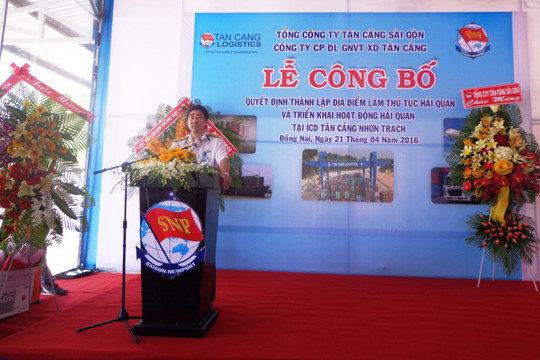 Công bố địa điểm làm thủ tục hải quan tại ICD Tân Cảng Nhơn Trạch