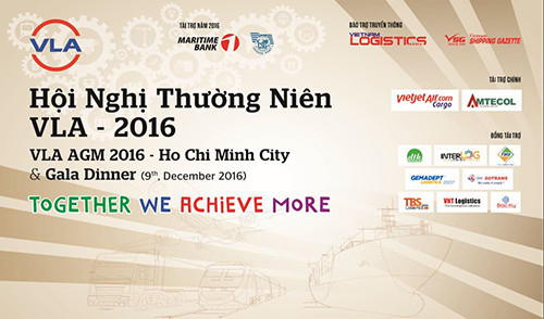 Hội nghị thường niên VLA – 2016 (VLA AGM 2016 – Ho Chi Minh City) “Together We Achieve More”