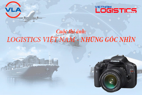 Cuộc thi ảnh: Logistics Việt Nam – Những góc nhìn (lần thứ I – năm 2018)