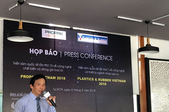 Plastics & Rubber 2018 – Diện mạo mới của ngành nhựa, cao su Việt Nam