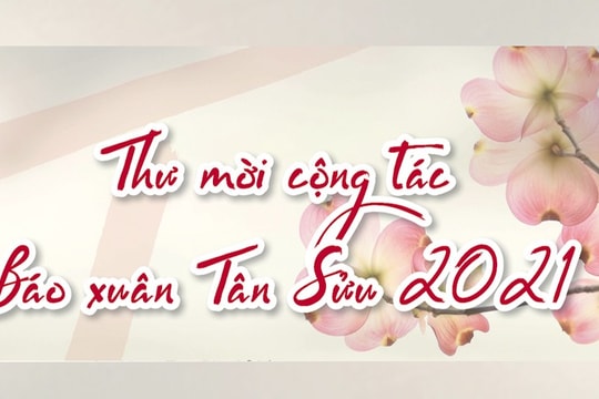 Mời cộng tác Báo xuân - Tân Sửu 2021