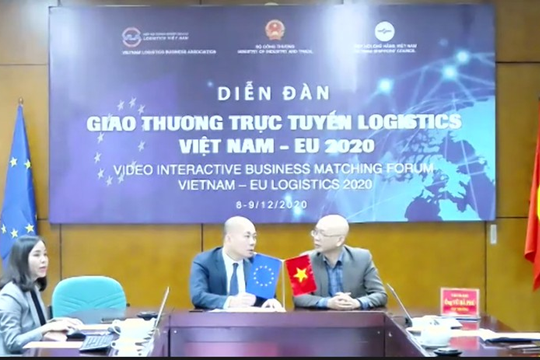 Diễn đàn giao thương trực tuyến logistics Việt Nam - EU 2020