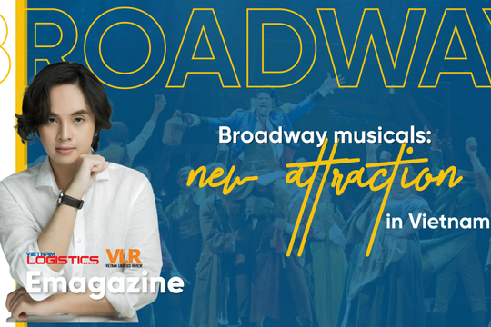 Broadway musicals: New attraction in Vietnam