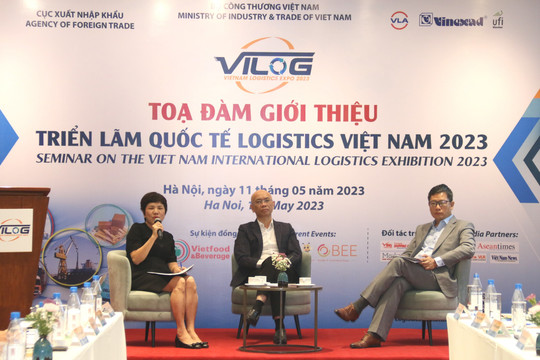 Triển lãm Quốc tế Logistics Việt Nam nhằm kết nối, hợp tác, thúc đẩy phát triển