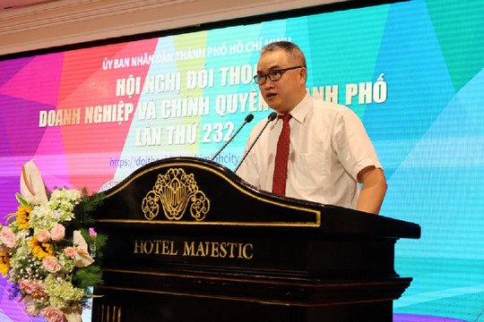 Hội nghị Đối thoại giữa Doanh nghiệp và Chính quyền Thành phố Hồ Chí Minh