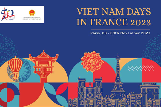 “Ngày Việt Nam tại Pháp 2023” - nhịp cầu văn hóa thắt chặt tình hữu nghị Việt-Pháp