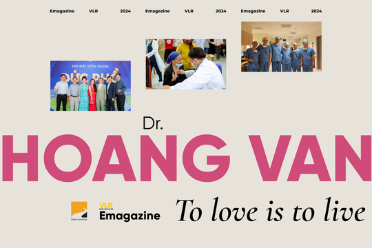 Dr. Hoang Van – To love is to live
