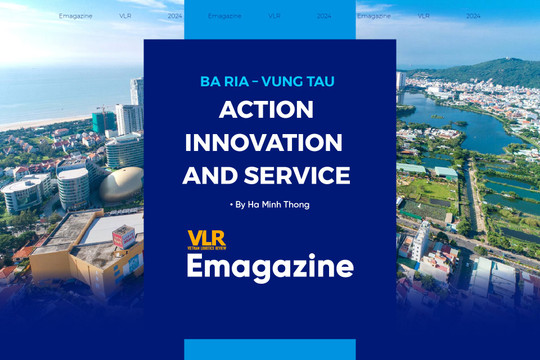 Ba Ria – Vung Tau: Action - Innovation and Service