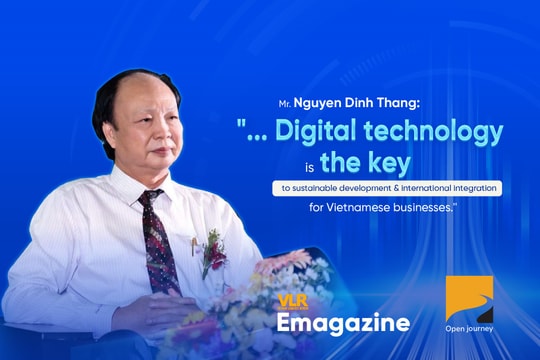 Mr. Nguyen Dinh Thang: "... Digital technology is the key to sustainable development and international integration for Vietnamese businesses."