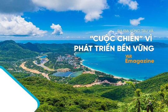 Bà Rịa - Vũng Tàu và “cuộc chiến” vì phát triển bền vững