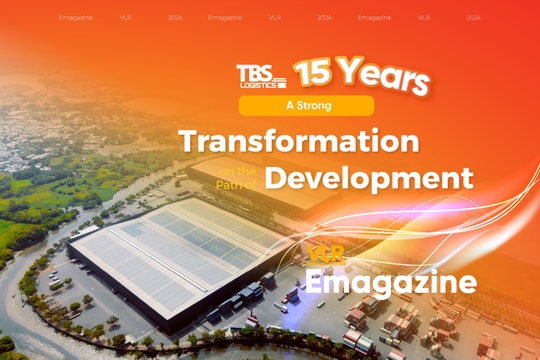 TBS Logistics 15 Years: A Strong Transformation on the Path of Development