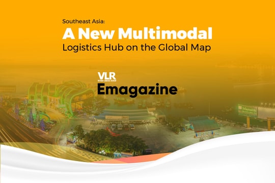 Southeast Asia: A New Multimodal Logistics Hub on the Global Map