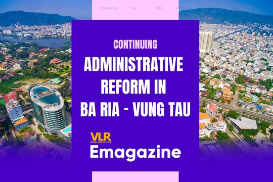 Continuing Administrative Reform in Ba Ria - Vung Tau