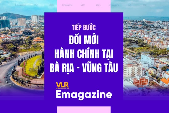 Tiếp bước đổi mới hành chính tại Bà Rịa - Vũng Tàu