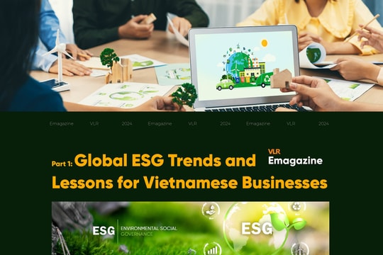 Part 1: Global ESG Trends and Lessons for Vietnamese Businesses