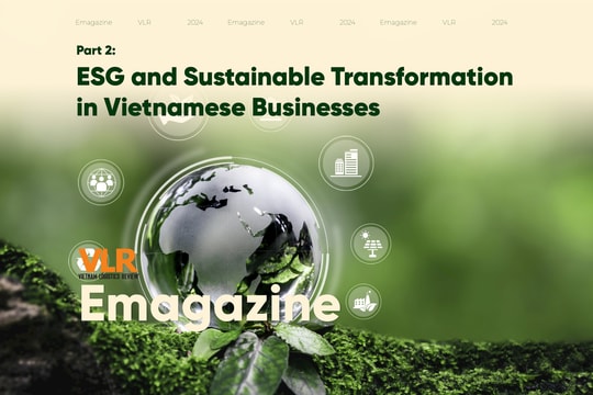 Part 2: ESG and Sustainable Transformation in Vietnamese Businesses