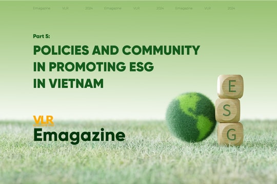 Part 5: Policies and Community in Promoting ESG in Vietnam