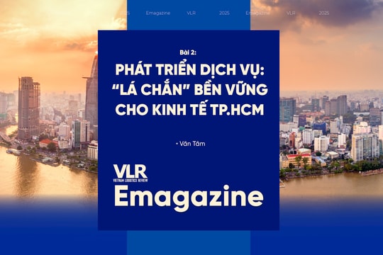 Bài 2: Phát triển dịch vụ: “lá chắn” bền vững cho kinh tế TP.HCM