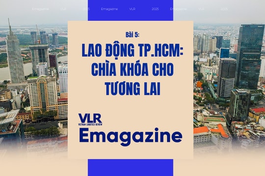 Bài 5: Lao động TP.HCM: Chìa khóa cho tương lai