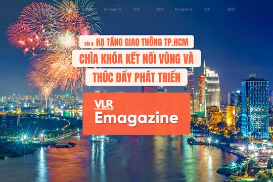 Bài 4: Hạ tầng giao thông TP.HCM: Chìa khóa kết nối vùng và thúc đẩy phát triển