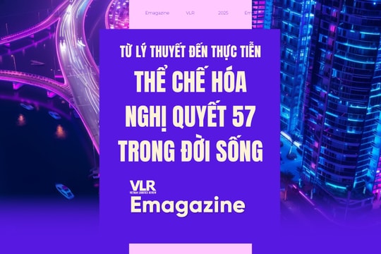 Từ lý thuyết đến thực tiễn: Thể chế hóa Nghị quyết 57 trong đời sống