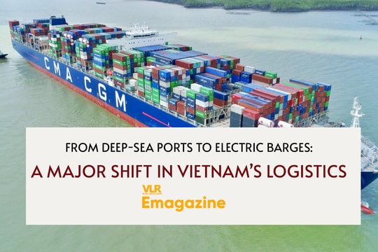From Deep-Sea Ports to Electric Barges: A Major Shift in Vietnam’s Logistics