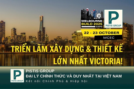 Melbourne Build EXPO 2025 – Cơ hội vàng cho doanh nghiệp sản xuất vật liệu xây dựng & thiết kế Việt Nam mở rộng thị trường tại Úc