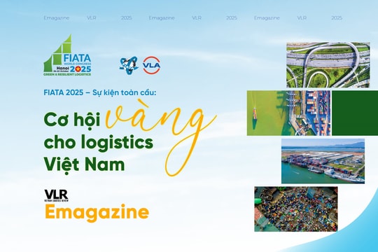 FIATA 2025 – Sự kiện toàn cầu: Cơ hội vàng cho logistics Việt Nam