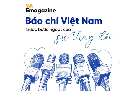 Báo chí Việt Nam trước bước ngoặt của sự thay đổi