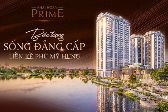 Biểu tượng sống đẳng cấp liền kề Phú Mỹ Hưng