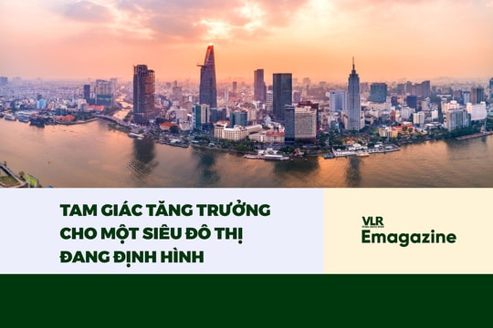 Tam giác tăng trưởng cho một siêu đô thị đang định hình