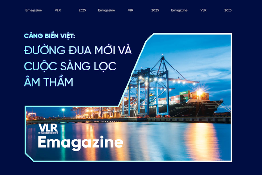 Cảng biển Việt: Đường đua mới và cuộc sàng lọc âm thầm