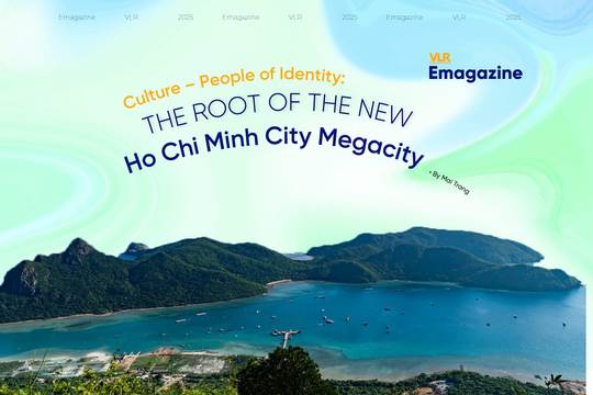 Culture – People of Identity: The Root of the New Ho Chi Minh City Megacity