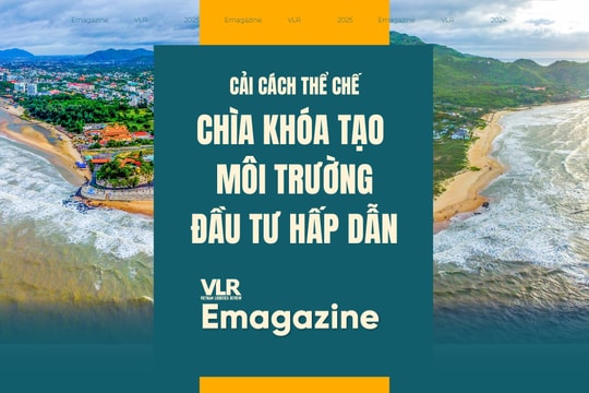 Cải cách thể chế – chìa khóa tạo môi trường đầu tư hấp dẫn