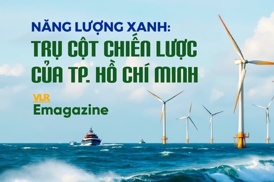 Năng lượng xanh: Trụ cột chiến lược của TP. Hồ Chí Minh 