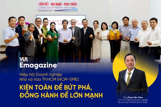 Hiệp hội Doanh nghiệp Nhỏ và Vừa TP.HCM (HCM-SME): Kiện toàn để bứt phá, đồng hành để lớn mạnh