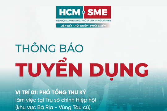 Thông Báo Tuyển Dụng Phó Tổng Thư Ký HCM-SME
