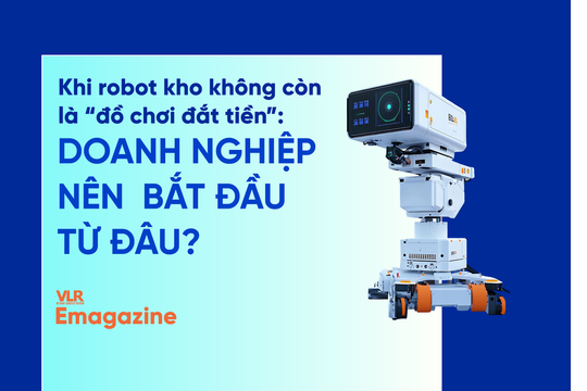 Khi robot kho không còn là “đồ chơi đắt tiền”: Doanh nghiệp nên bắt đầu từ đâu?
