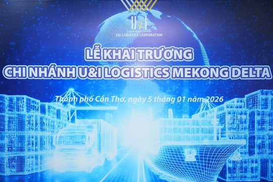 U&I Logistics ra mắt Văn phòng Mekong Delta tại Cần Thơ
