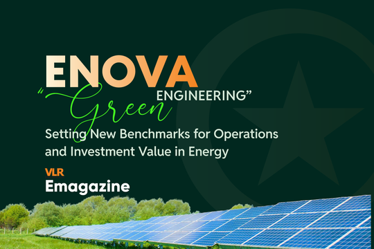 ENOVA - “Green Engineering” Setting New Benchmarks for Operations and Investment Value in Energy