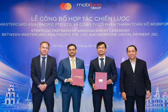 Công ty Cổ phần Thanh toán số MobiFone bắt tay Mastercard thúc đẩy nền kinh tế số 