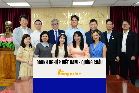 Doanh Nghiệp Việt Nam – Quảng Châu: Mở Rộng Hợp Tác Từ Hạ Tầng, Logistics Đến Đào Tạo Nhân Lực Chất Lượng Cao