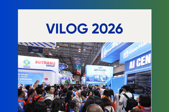 The 4th Vietnam International Logistics Exhibition - Vilog 2026: A Comprehensive Connectivity Platform for the Logistics Industry