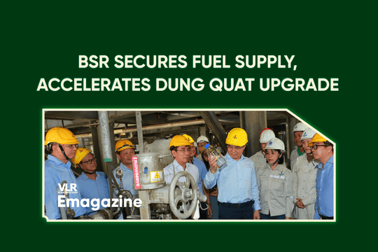 BSR Secures Fuel Supply, Accelerates Dung Quat Upgrade