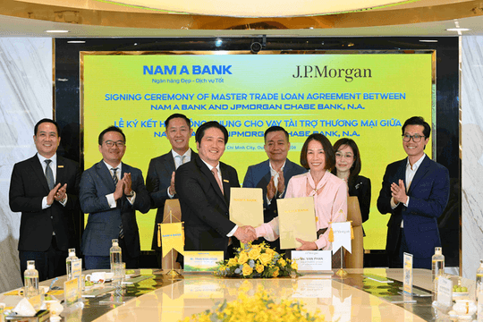 Nam A Bank hợp tác JPMorgan Chase: Nâng tầm năng lực thanh toán quốc tế và tài trợ xuất nhập khẩu