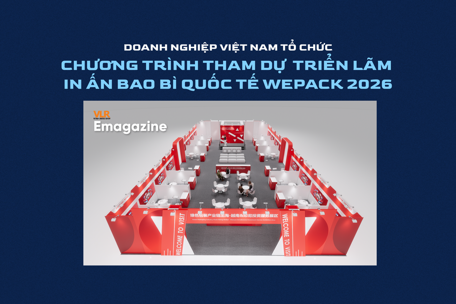Doanh nghiệp Việt Nam tổ chức chương trình tham dự triển lãm in ấn bao bì quốc tế WEPACK 2026