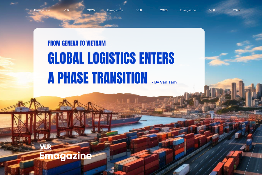 From Geneva to Vietnam: global logistics enters a phase transition