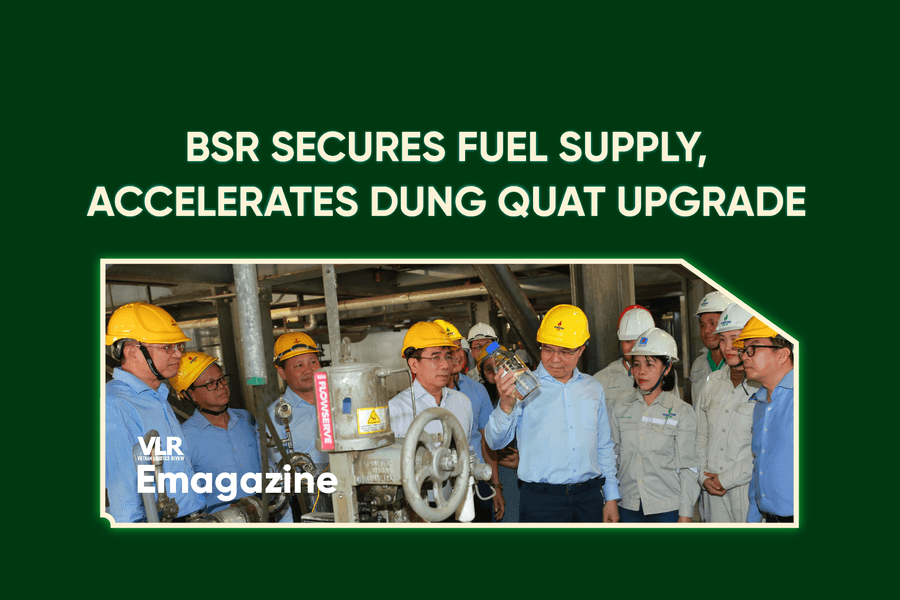 BSR Secures Fuel Supply, Accelerates Dung Quat Upgrade